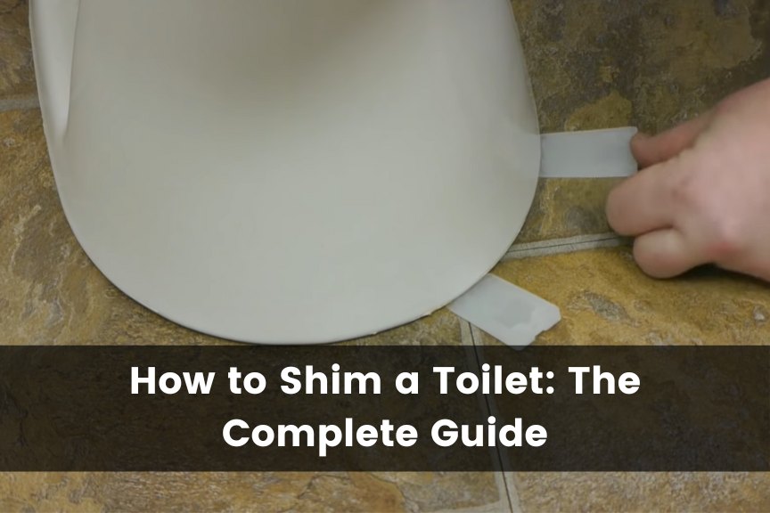 How to Shim a Toilet