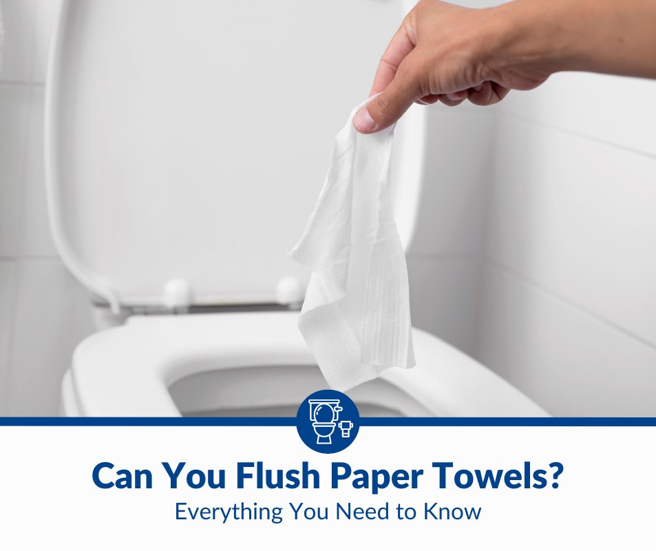 Can You Flush Paper Towels