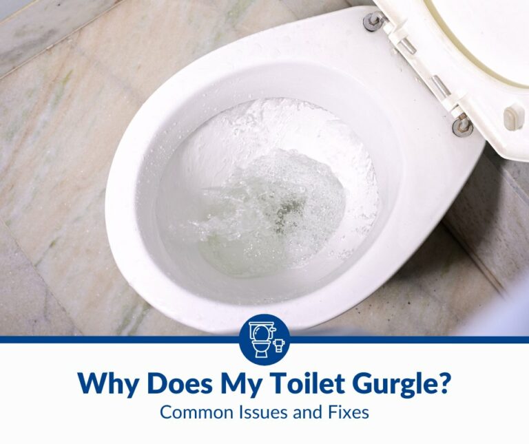 Why Does My Toilet Gurgle? Common Issues & How To Fix