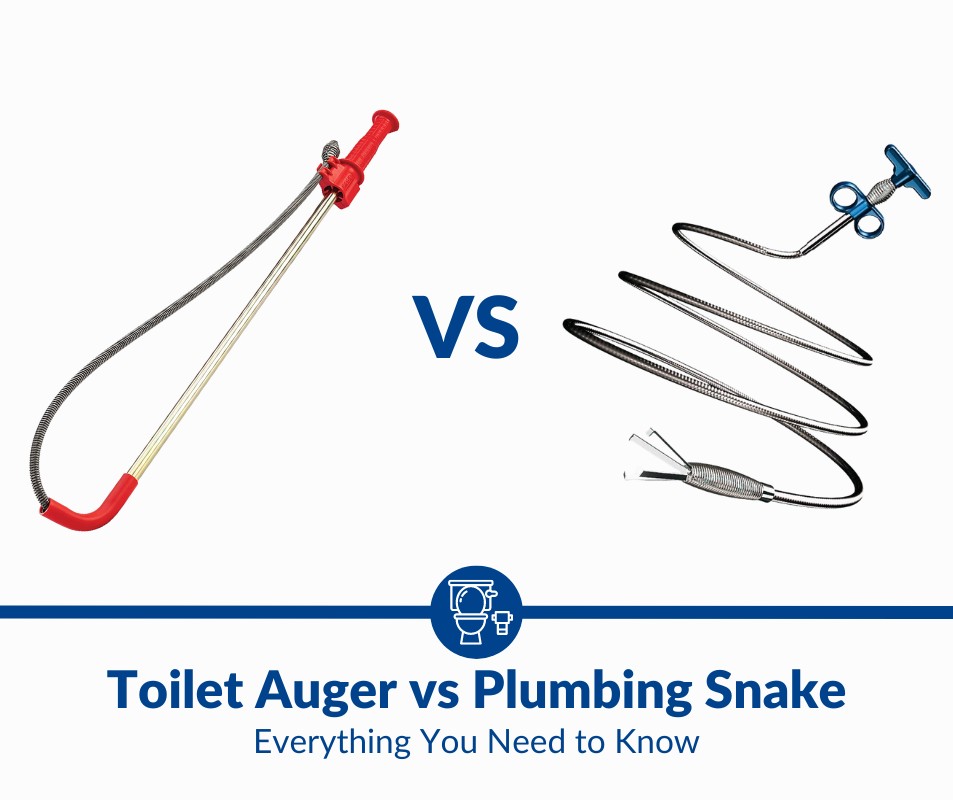 Toilet Auger vs Snake